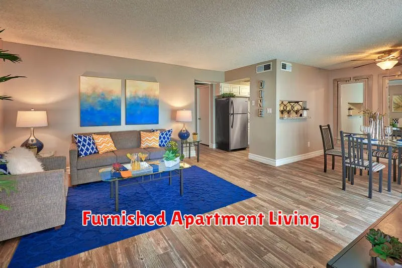 Furnished Apartment Living