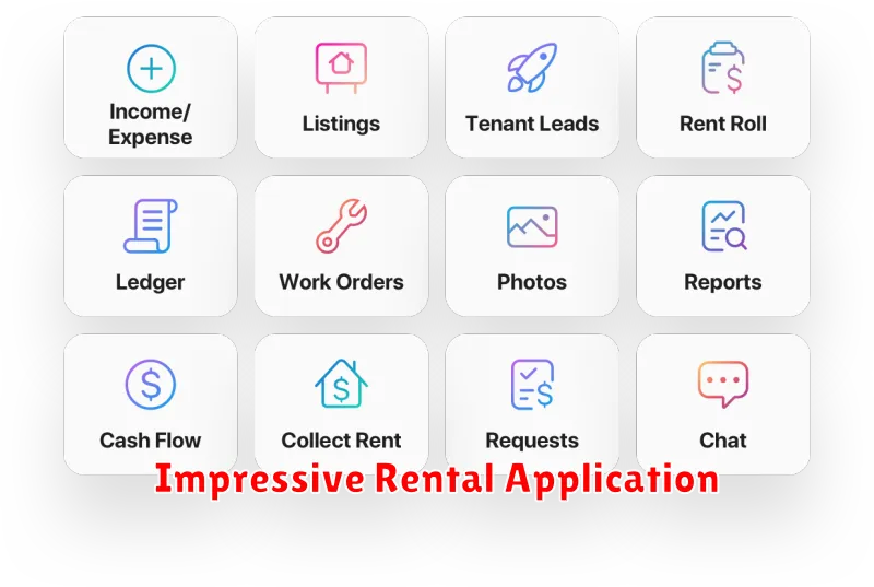 Impressive Rental Application