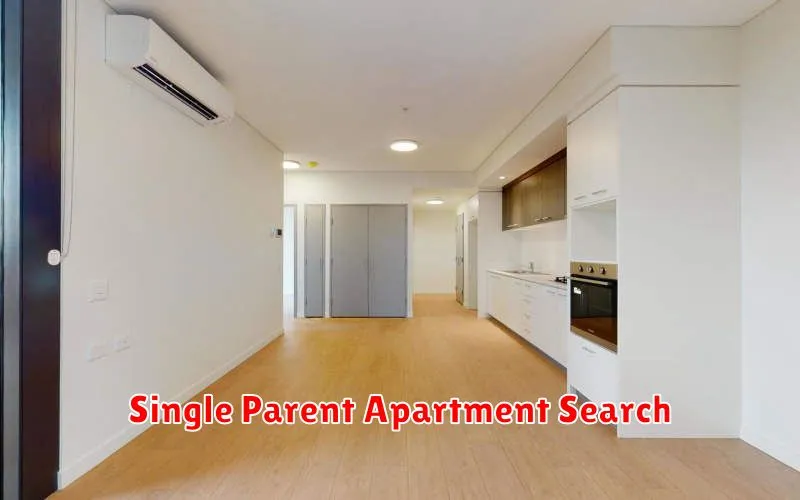 Single Parent Apartment Search